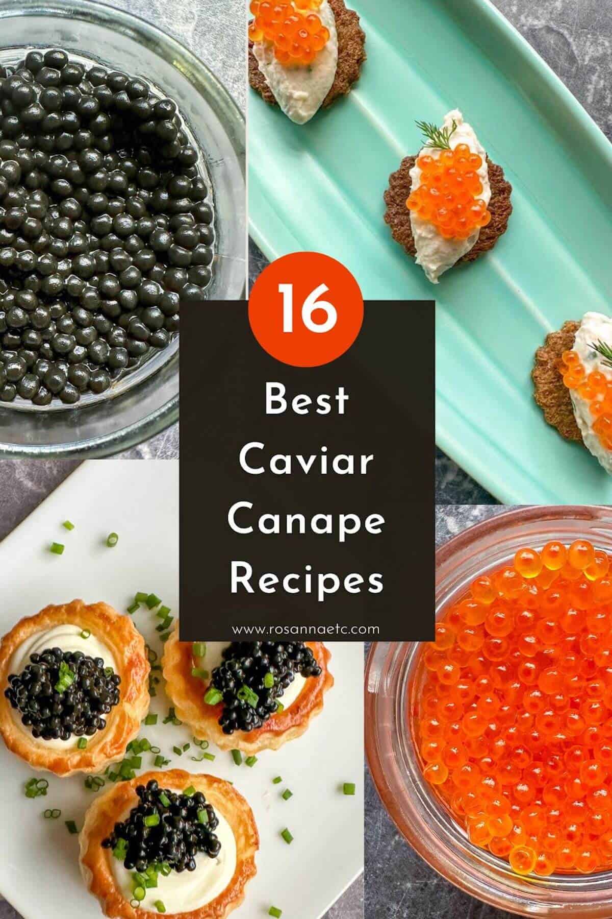 Best Caviar Canapes collage. 