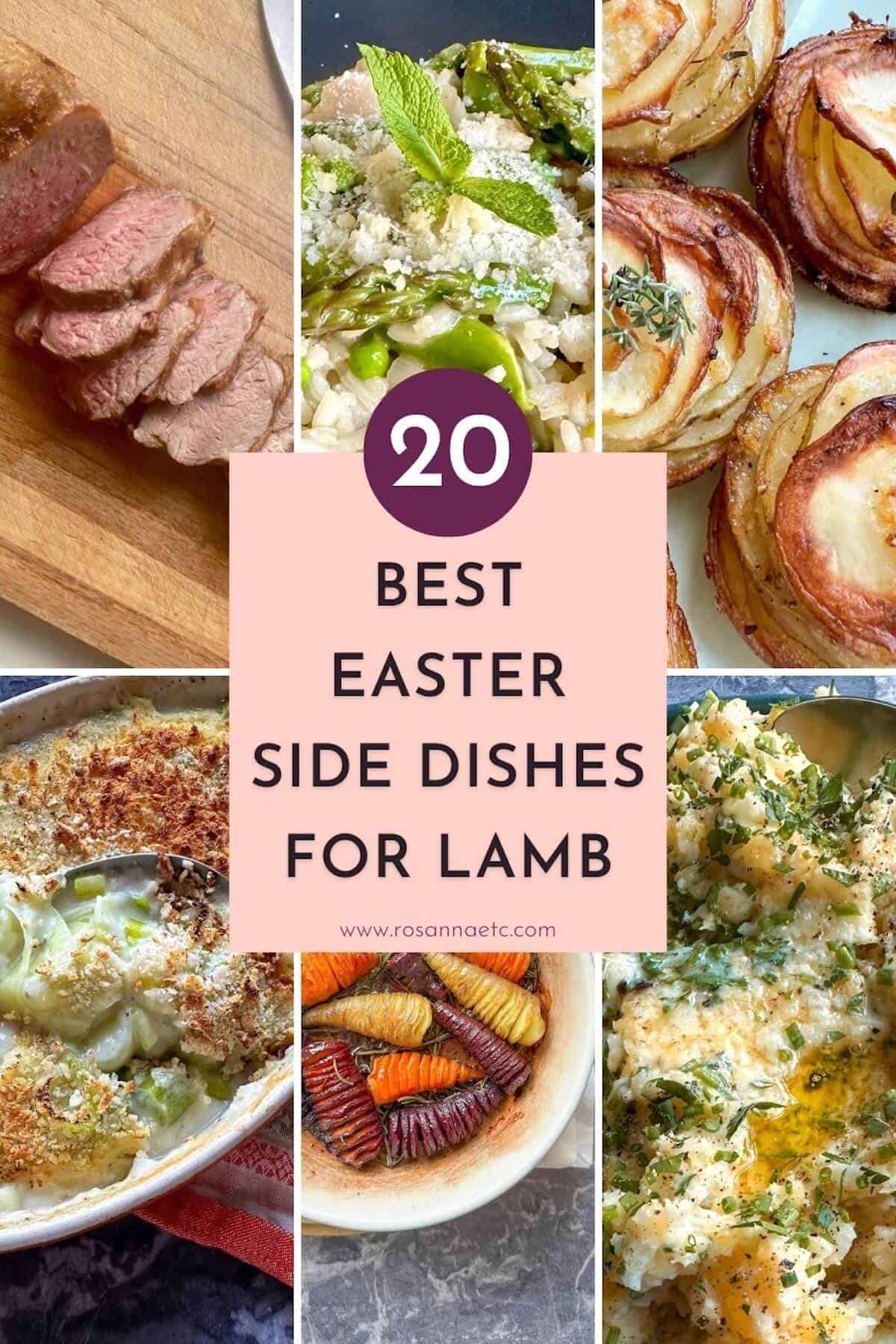 Best Easter side dishes for lamb collage.