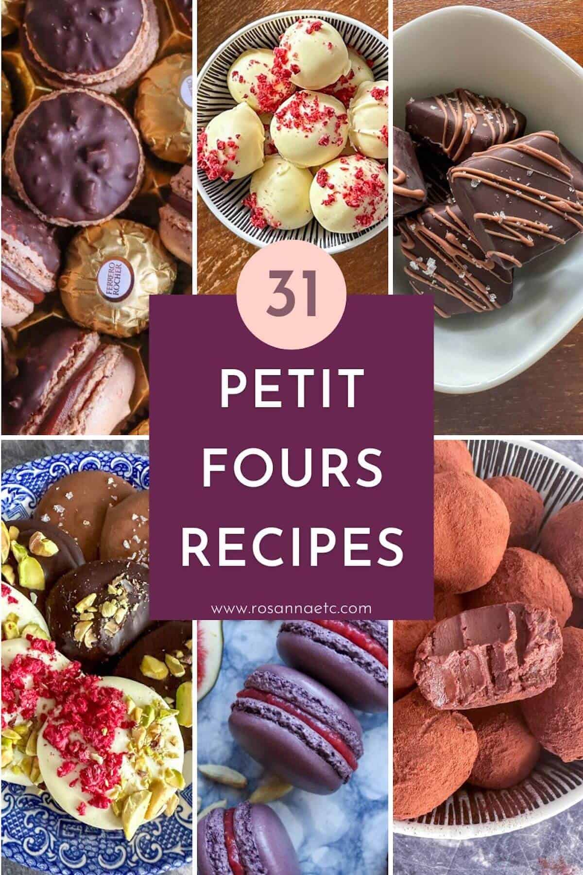 Collage of petit fours recipes.