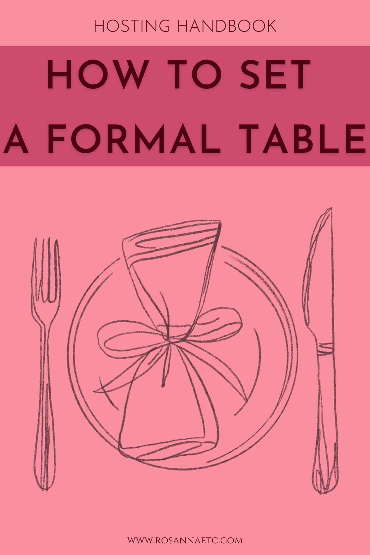 How to set a formal table.